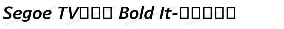 Segoe TV兰亭黑 Bold It字体转换